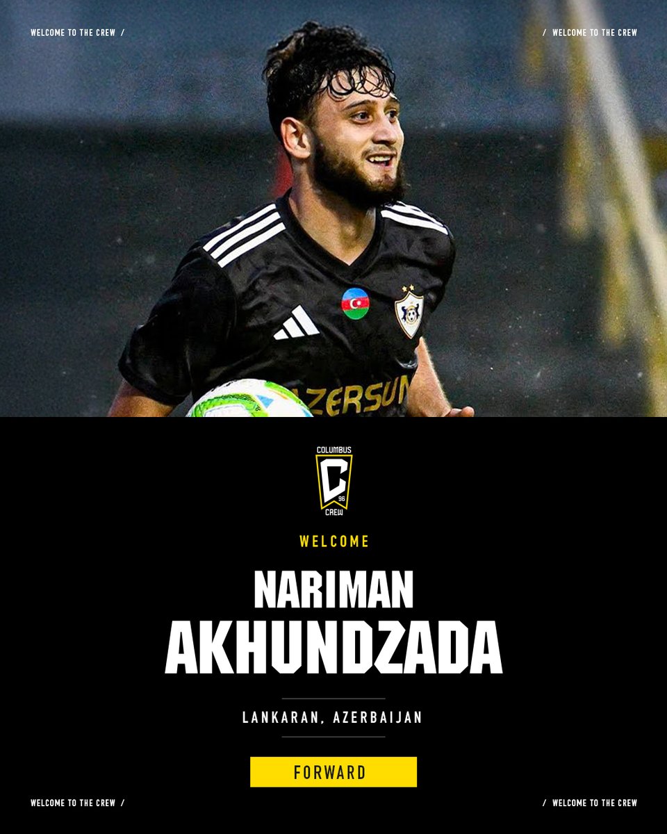 ColumbusCrew's tweet image. Adding another dimension to our team ⚡️

The Crew have acquired forward Nariman Akhundzada from Azerbaijan Premier League club Qarabağ FK.

📰: cbuscrew.com/NarimanAkhundz…
