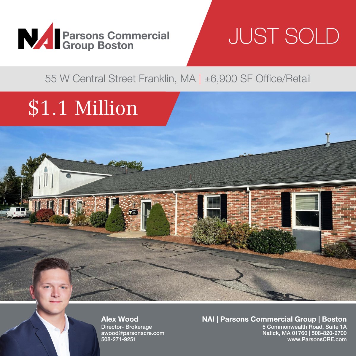 NAI Parsons Commercial Group Boston is pleased to announce the sale of 55 W Central St in Franklin, MA.

The 6,900 SF office/retail building sold for $1.1 million. Alex Wood, Director- Brokerage, represented the seller in the transaction. Congratulations to all parties involved!