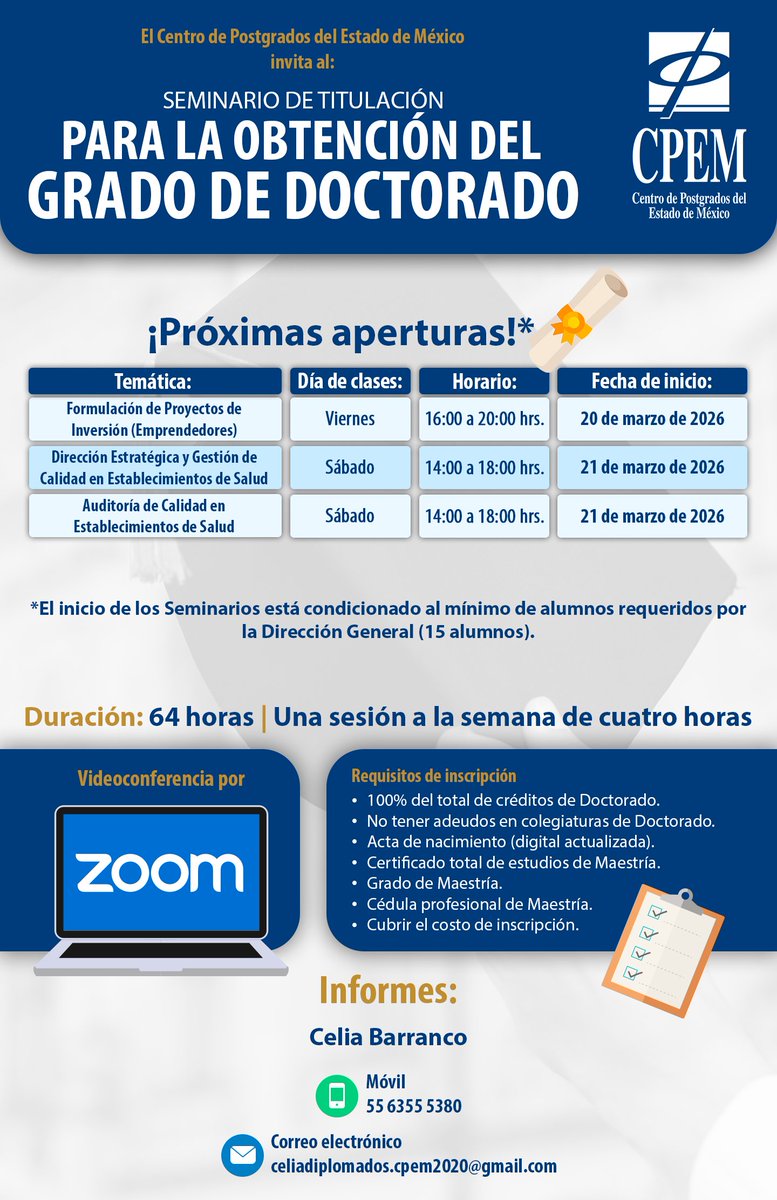 🎓 Seminario de Titulación para Doctorado – CPEM

Celia Barranco
📞 55 6355 5380
📧 celiadiplomados.cpem2020@gmail.com

#CPEM #Doctorado #Titulación #Postgrados #EducaciónSuperior #Zoom #DesarrolloProfesional #EstadoDeMéxico #CalidadEnSalud #AltaDirección