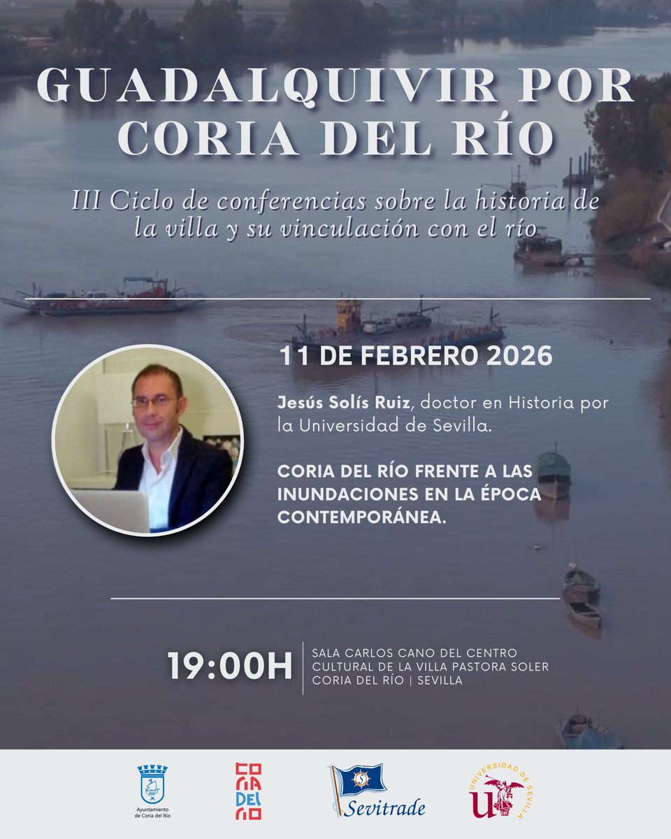 SevillaMaritima's tweet photo. Mañana, miércoles 11 de febrero, a las 19 h en Coria del Río el doctor Jesús Solís Ruiz, autor del libro "Las inundaciones en la Sevilla contemporánea (1801-2015)", pronunciará la conferencia:

"Coria del Río frente a las inundaciones en la época contemporánea".

La entrada es libre.