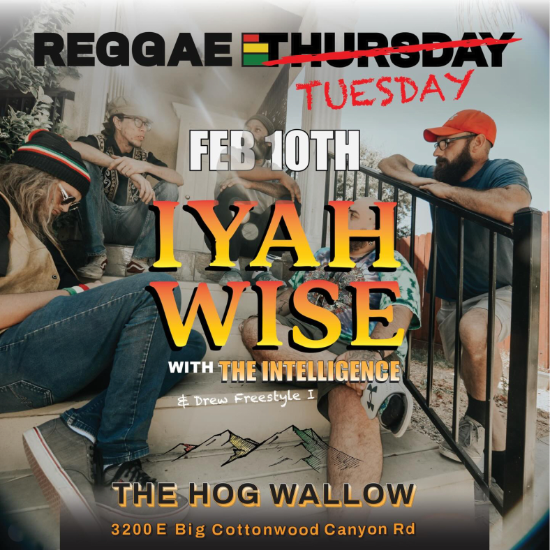 Not a typo.
Reggae. Tuesday. 🌊🔥

Iyah Wise and the Intelligence roll through tonight.
$7 | Good vibes only 🫶

#IyahWiseandTheIntelligence #Americanareggaesoul #LiveMusicSLC #TheHogWallowPub #CottonwoodHeights #TuesdayNightInCottonwoodHeights