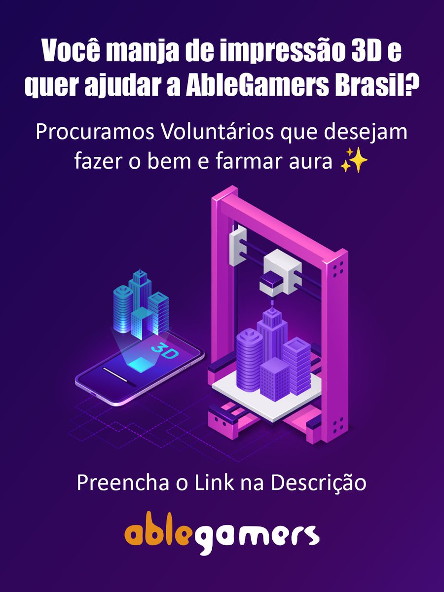 Você manja de impressão 3D e quer ajudar a AbleGamers, além de farmar aura? ✨ Buscamos voluntários com impressora 3D e experiência em impressão, modelagem ou adaptação de arquivos 3D, para colaborar na produção de peças de controles adaptados. bit.ly/voluntario3Dag…
