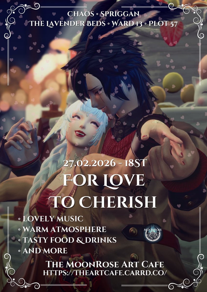 MoonRoseFFXIV's tweet photo. Love has many faces ♥
Let's celebrate it at the MoonRose Art Cafe!
Comfy sofas, loving atmosphere, tasty dishes and much more♥
Save the date! 
27.02.2026 - 18ST #ffxiv #ffxivroleplay https://t.co/UhsOU1meHD
