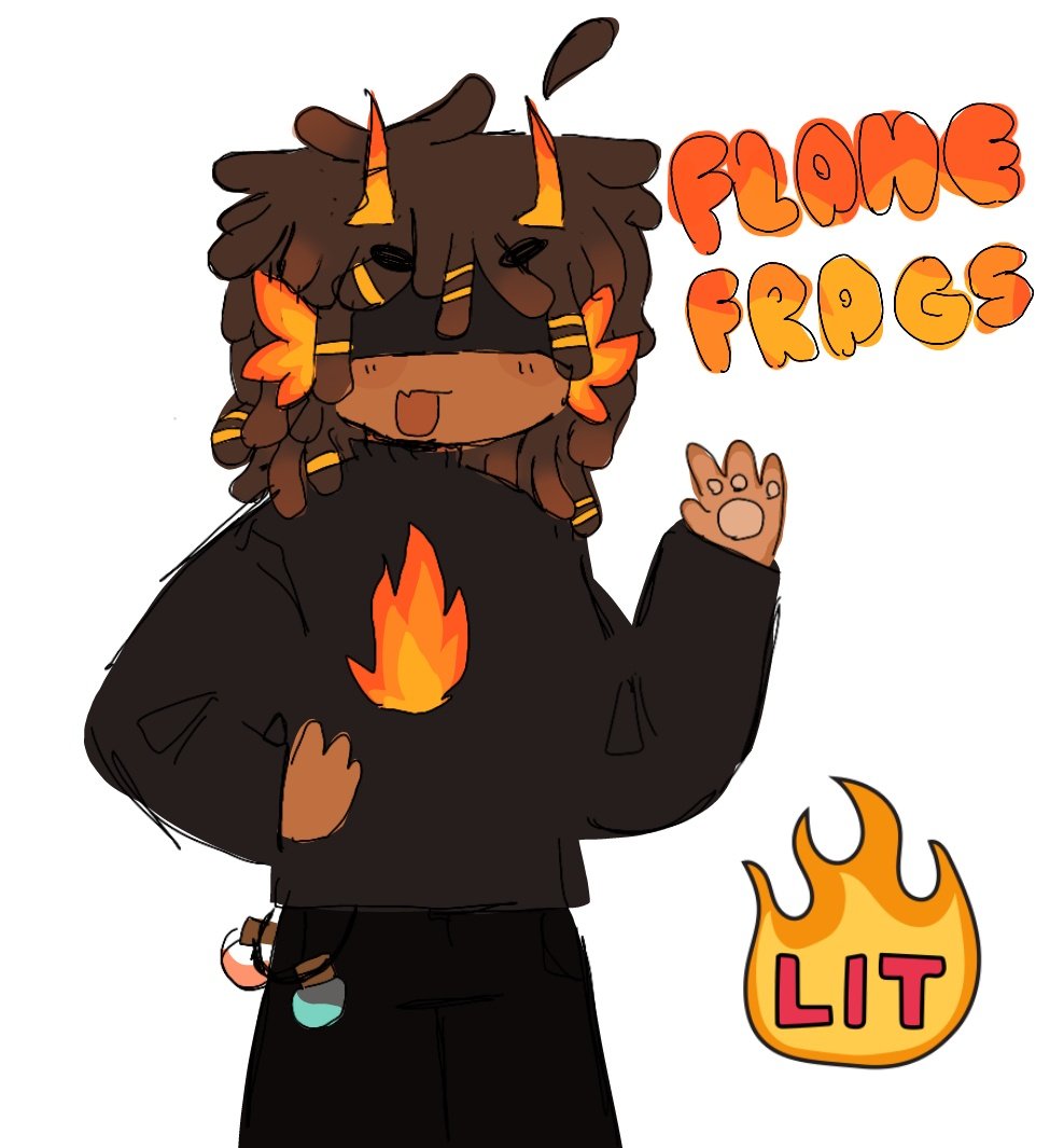 flameeeee Foamee flamefrags hi hii hellooooO