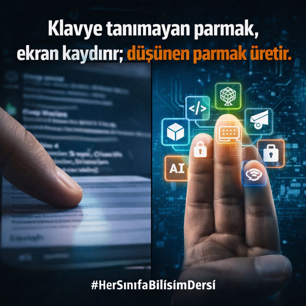 Klavye tanımayan parmak, ekran kaydırır; düşünen parmak üretir. #HerSınıfaBilişimDersi #Maarif