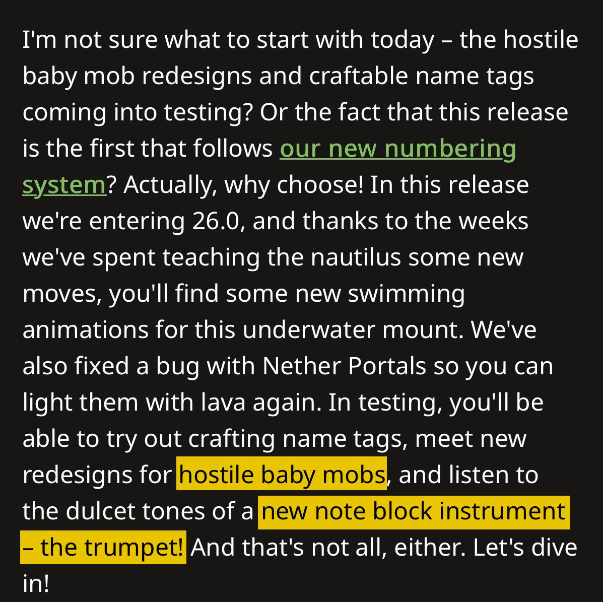 ¡El changelog de Bedrock parece anunciar dos novedades que no conocíamos de este drop!

- Rediseño de mobs hostiles bebés.
- Nuevo instrumento para Note Blocks: Trompeta.

Si esto es real, el drop estará prácticamente completo en su temática.