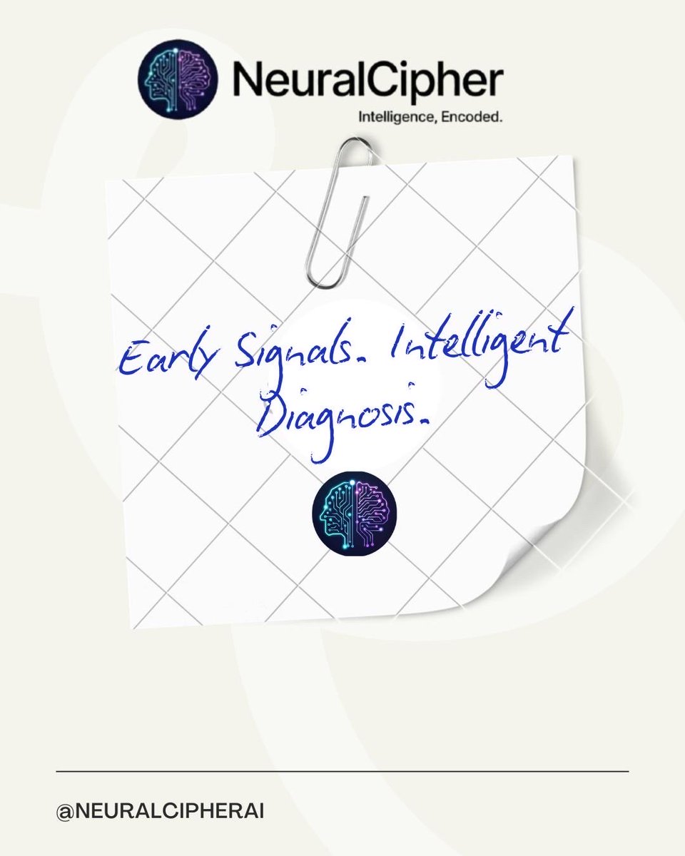 Neuralcipherai's tweet image. 🧠 NeuralCipher - Intelligence, Encoded. 

#neuralcipher #healthtech
