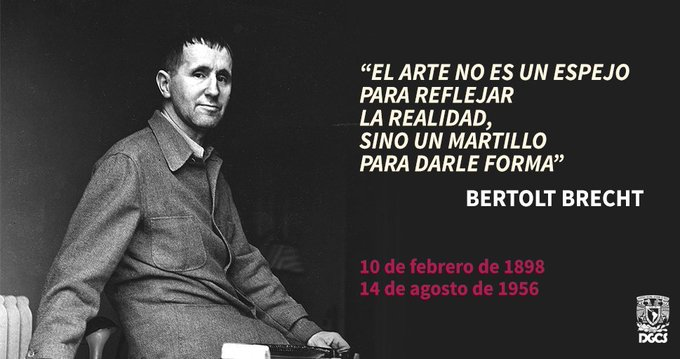El 10 de febrero de 1898 nace el dramaturgo alemán #BertoltBrecht.
En el teatro de Stanislavski la acción se desarrolla en una habitación y los actores fingen que el público no existe, con Brecht falta esa "cuarta pared" y sus personajes se dirigen directamente a la audiencia.
📖