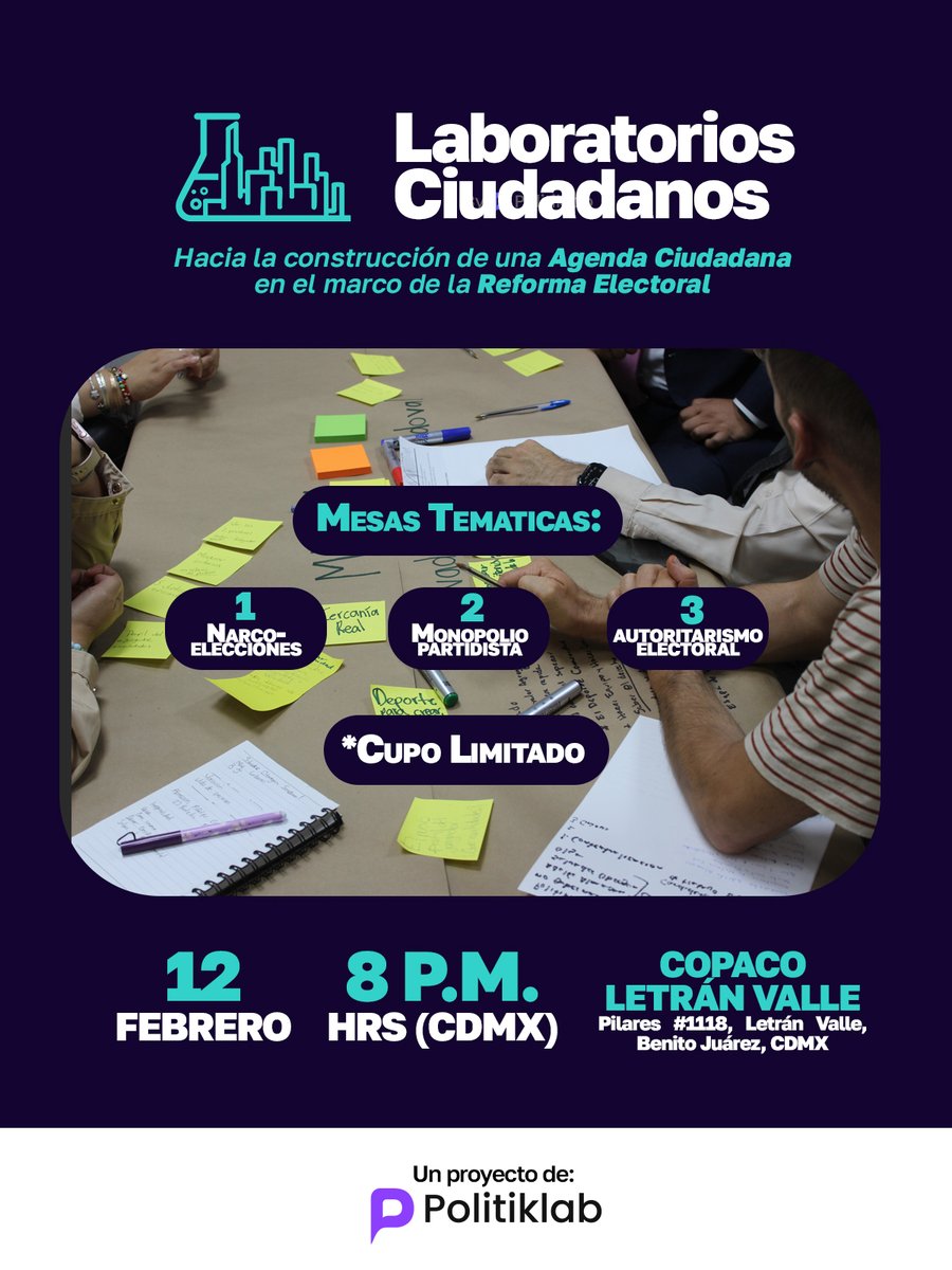 politiklabmx's tweet photo. Este próximo jueves 12 de febrero llevaremos a cabo un #LaboratorioCiudadano en el marco de la #ReformaElectoral que estará por presentar la Presidenta @Claudiashein 

La ciudadanía necesita de espacios para conversar, comprenderse y articularse para lo que viene

Abrimos hilo🧵 https://t.co/BnJ0PXoAk0