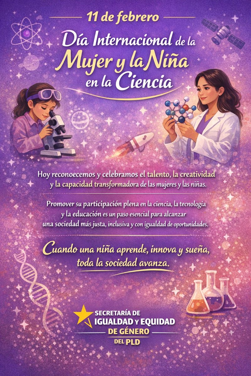 siegpld's tweet photo. 11 de febrero | Mujer y Niña en la Ciencia
Cuando una niña aprende y sueña, toda la sociedad avanza. 🔬✨
Secretaría de Igualdad y Equidad de Género del PLD https://t.co/8kMu7hxKGl