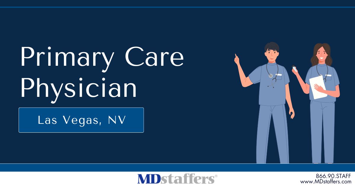A thriving healthcare group in Las Vegas is seeking a dedicated Primary Care Physician to join their team! Earn a competitive salary &amp; benefits package. Become a key part of a connected community by delivering exceptional healthcare! 866-907-8233 / info@MDstaffers.com
