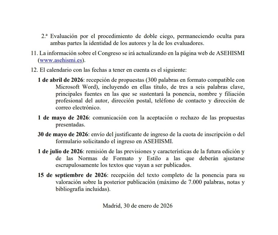 En 2026 <a href="/asehismi/">Asociación Española de Historia Militar</a> celebra su IX congreso, que tendrá lugar en Pamplona los días 11 y 12 de junio y tratará sobre la vida cotidiana de los militares. El plazo para enviar propuestas de comunicación, que deben remitirse a congreso@asehismi.es, está abierto hasta el 1 de abril.