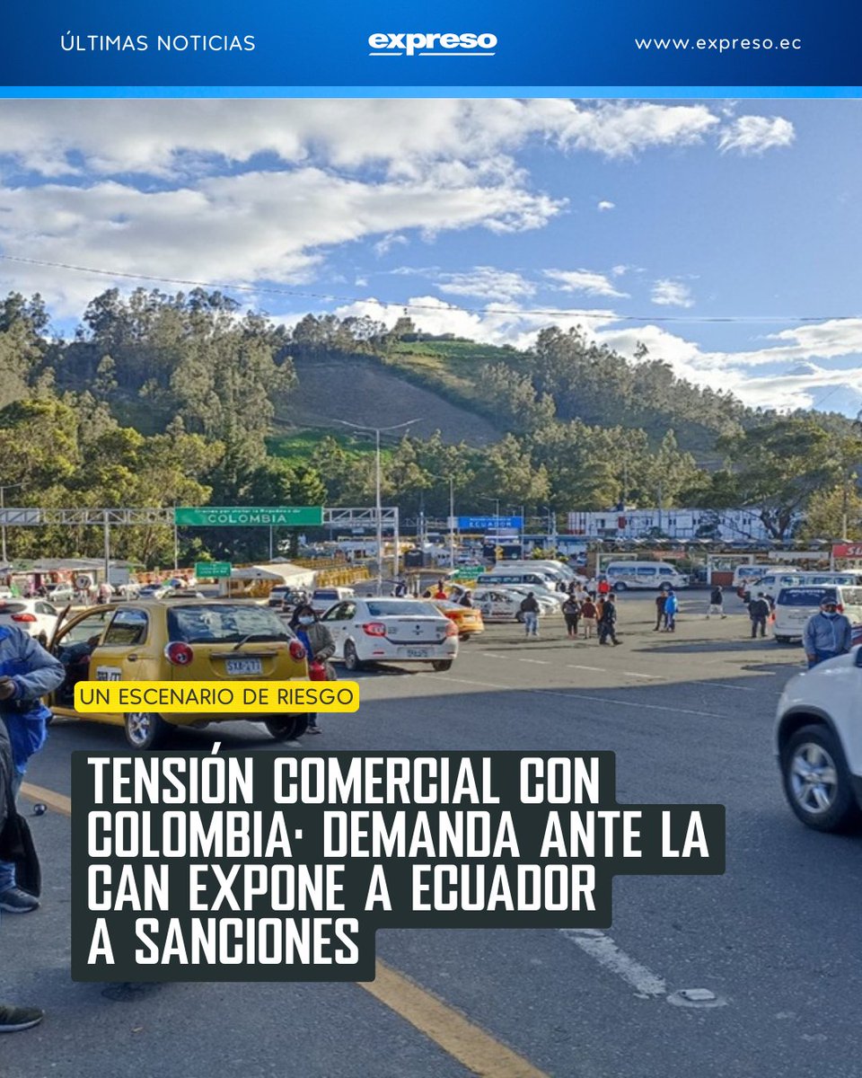 La demanda de Colombia contra Ecuador ante la CAN, anunciada por la aplicación de la tasa de seguridad del 30 %, abre un escenario de riesgo para la nación ecuatoriana que podría derivar en posibles sanciones.

Más detalles: bit.ly/3ZxKxLQ