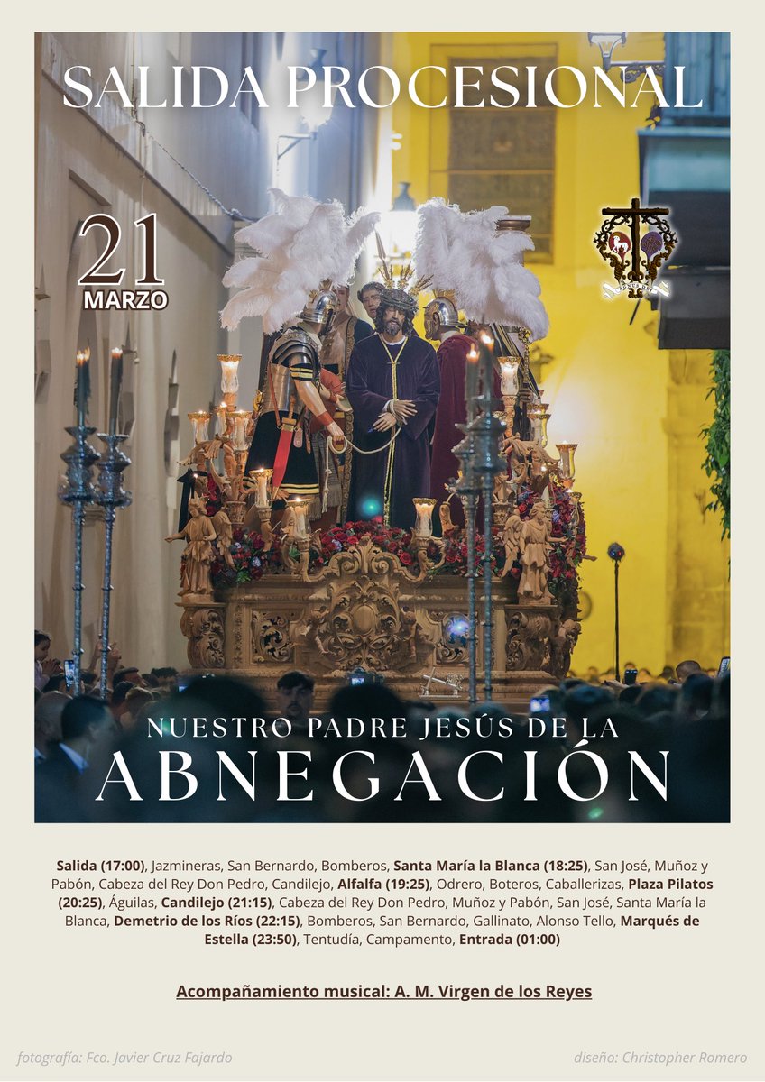 AbnegacionSB's tweet photo. • 𝐂𝐀𝐑𝐓𝐄𝐋 𝐀𝐍𝐔𝐍𝐂𝐈𝐀𝐃𝐎𝐑 𝐒𝐀𝐋𝐈𝐃𝐀 𝐏𝐑𝐎𝐂𝐄𝐒𝐈𝐎𝐍𝐀𝐋 𝟐𝟎𝟐𝟔 •

Nos alegra presentar el cartel anunciador de nuestra próxima salida procesional, que tendrá lugar el día 21 de marzo a las 17:00 horas.

La imagen elegida es la ganadora de nuestro pasado concurso fotográfico 2025, obra de D. Francisco Javier Cruz Fajardo, en la que se recoge, con seriedad y profundidad, la esencia del Señor de la Abnegación en su caminar.

🎨 Diseño del cartel: D. Christopher Romero.

#SomosAbnegación
#Abnegación26