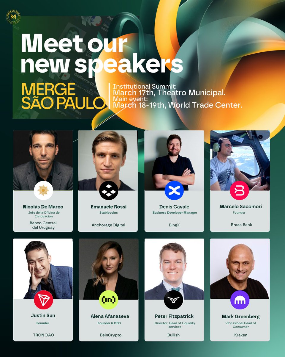 mmerge_io's tweet photo. 🚨 New voices of MERGE São Paulo 2026

We are excited to introduce the newest additions to our speaker lineup: voices representing the entire crypto ecosystem. And when we say everything, we mean everything: regulators, central banks, exchanges, major media outlets, and much more.

Introducing:

🔸Nicolás De Marco | @BancoCentral_Uy
🔸@stablemanuele | @Anchorage  
🔸@deniscav | @BingXOfficial 
🔸@acomori | @BrazaBank
🔸@JustinSunTron | @trondao 
🔸@Alena_Bein | @beincrypto 
🔸Peter Fitzpatrick | @Bullish
🔸@Marklg | @krakenfx 

🖇️  Check the full speaker lineup: https://t.co/kRdNTAHzEP