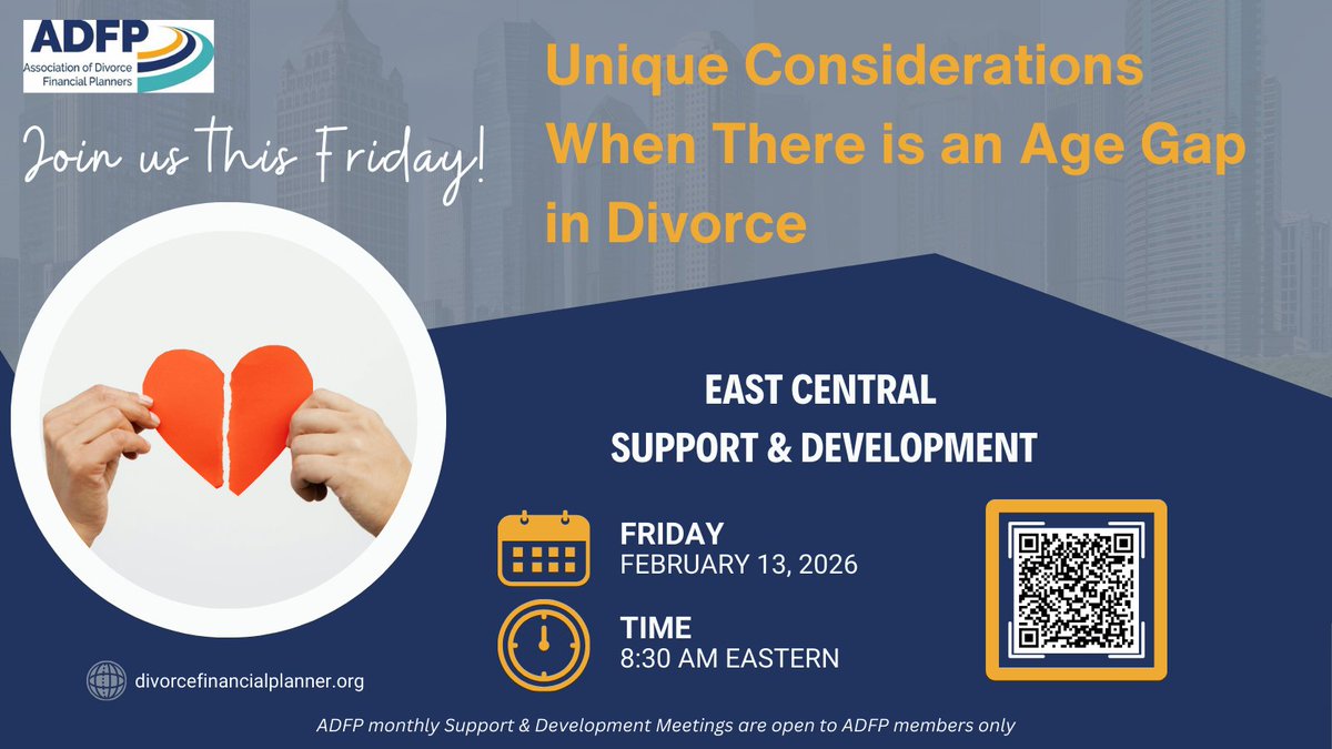 DivorceFP's tweet photo. Join us Friday for a conversation about the special considerations and unique issues surrounding divorcing couples with a large age gap. 
The ADFP Support &amp; Development Meetings are FREE and open to ADFP members. 
#CDFA #CFP #DivorceFinancialPlanning #ProfessionalDevelopment https://t.co/gIGpw4IlNY