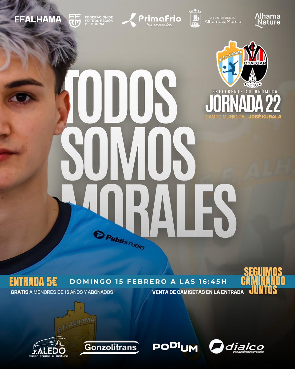 ✨ TODOS SOMOS MORALES ✨

Este domingo 15 de febrero, volvemos a casa.
Volvemos a nuestro lugar.

🏟️ Campo Municipal José Kubala
⏰ 16:45 h
⚽️ EF Alhama 🆚 D. Algar