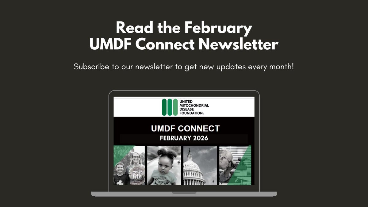 UMDF's tweet photo. The February edition of UMDF Connect, a monthly newsletter with the latest news and information for the #mitocommunity, is out! Read it on our blog or sign up to get it sent straight to your inbox next month. https://t.co/EeKOJ1EH51 https://t.co/EnpatF38so