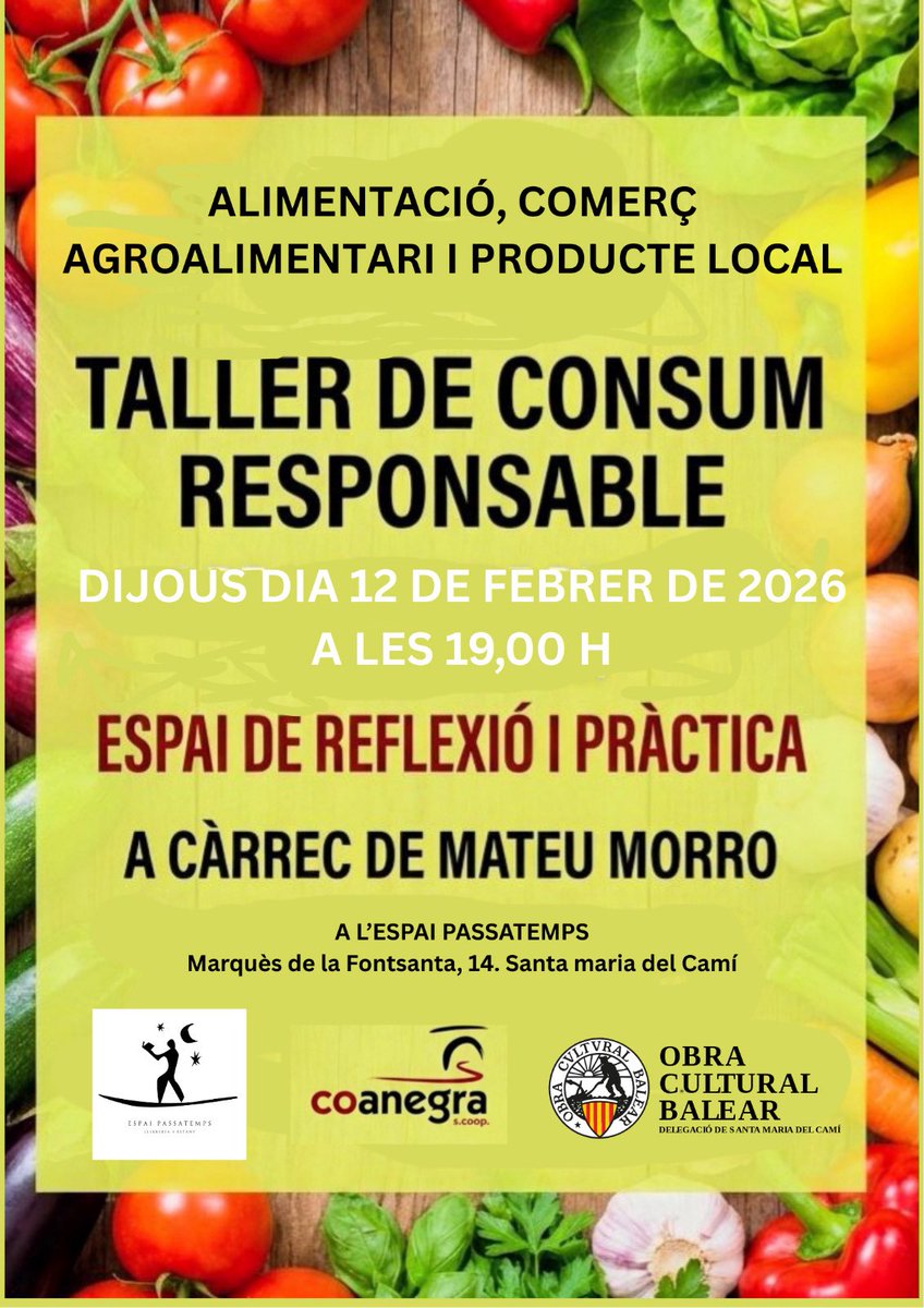 #consumresponsable 

<a href="/EspaiPassatemps/">Espai Passatemps</a> 
<a href="/coanegra_coop/">Coanegra s. coop.</a> 
<a href="/ocbcat/">Obra Cultural Balear</a> 

#santamariadelcamí