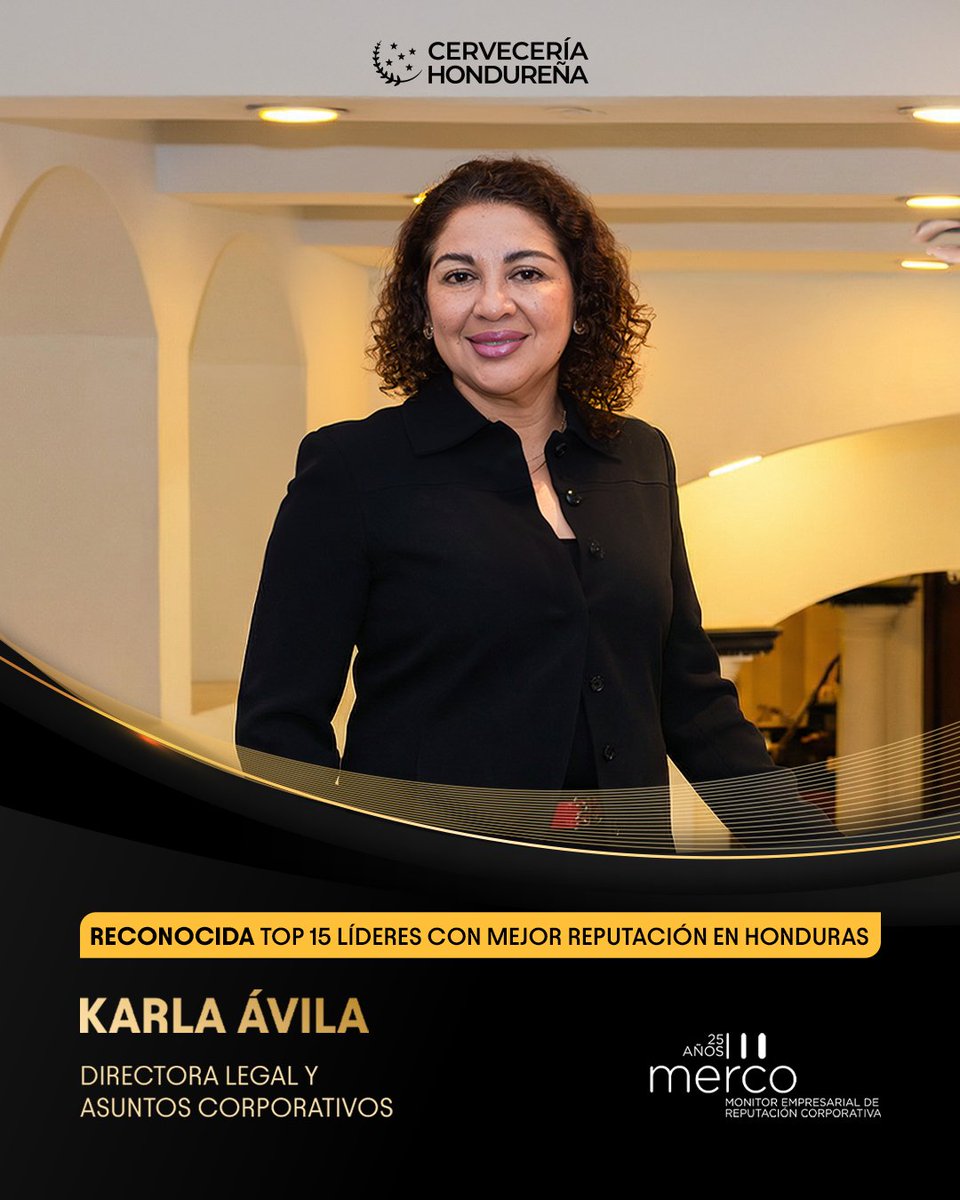 Karla Ávila, Directora Legal y de Asuntos Corporativos, fue reconocida por Merco Líderes como una de las 15 líderes con mejor reputación en Honduras. 🇭🇳✨

Un logro que refleja liderazgo, ética y el trabajo que se vive cada día en Cervecería Hondureña. 🍻