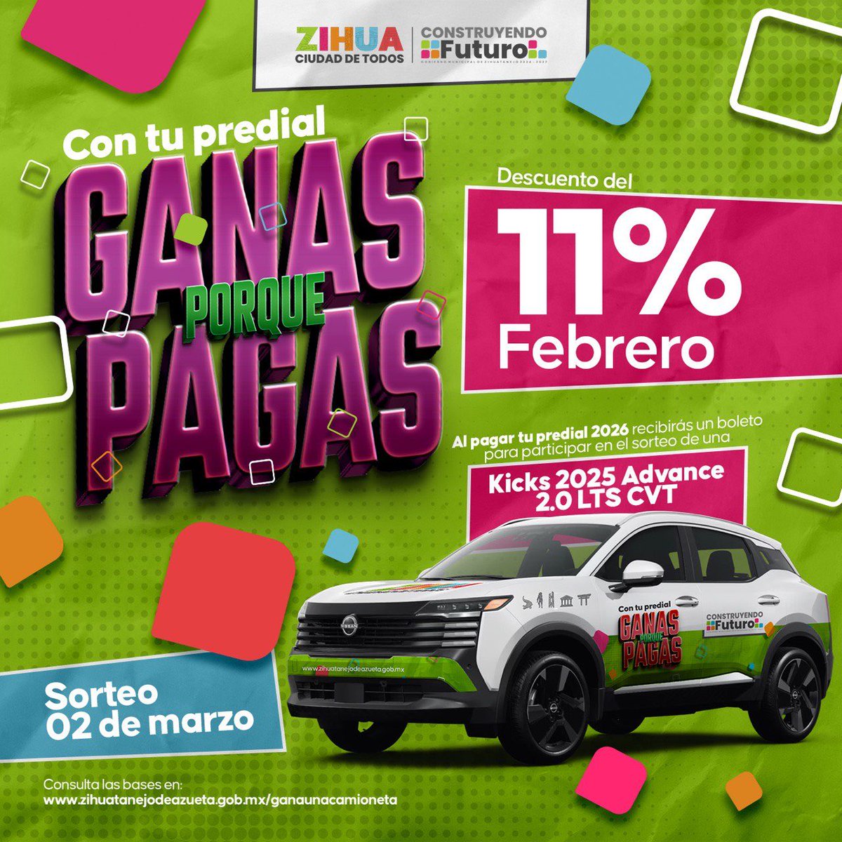 Con tu predial ganas porque pagas. 

Aprovecha el 11% de descuento durante febrero y cumple con tu predial 2026.

Además, al pagar participas en el sorteo de una Kicks 2025 Advance 2.0 LTS CVT. 🚗✨

#CiudadDeTodos 
#ConstruyendoFuturo