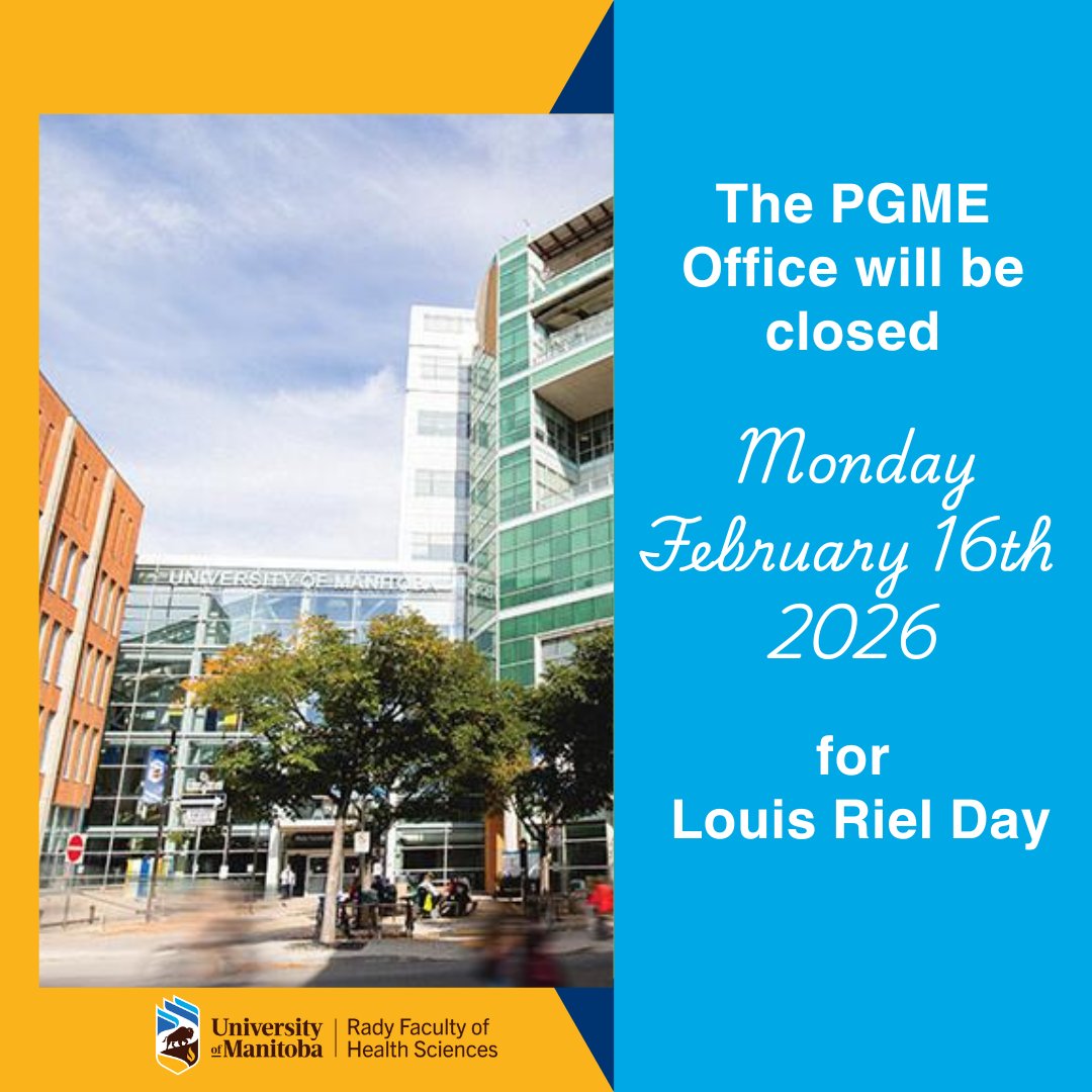 UofMPGME's tweet image. The Postgraduate Medical Education Office and the University of Manitoba will be closed Monday, February 16, 2026 for Louis Riel Day.

Operations resume Tuesday, February 17, 2026.

#UManitoba #PGME #OfficeClosure