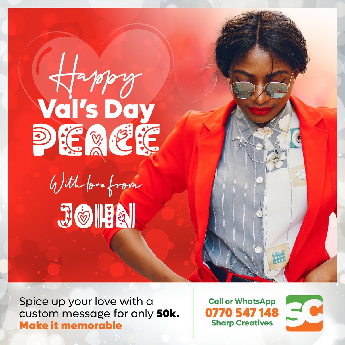 Valentines is coming.  Spice up your love with a custom message.  Call or  Whatsapp  #SharpCreatives on +256 770 547148. #ValentinesDay2026