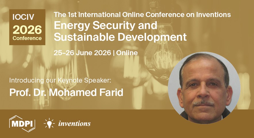 Welcome Prof. Dr. Mohammed Farid, the University of Auckland, New Zealand, as a Keynote Speaker of #IOCIV2026: Energy Security and Sustainable Development (Online | 25–26 June 2026)!

Details: sciforum.net/event/IOCIV2026

Submission Deadline: 27 February 2026

#MDPIConference