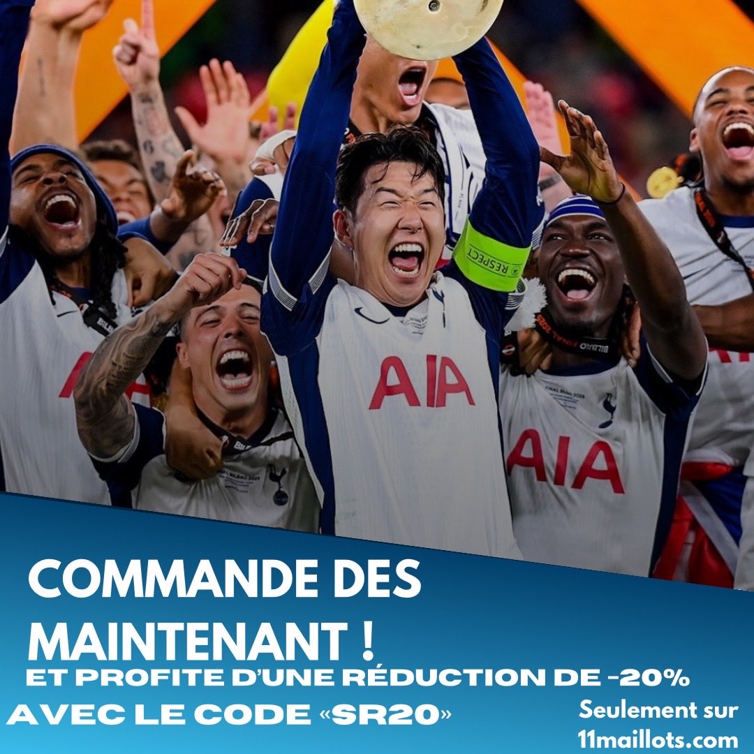 Tottenham en force cette saison !
Affiche fièrement tes couleurs avec le nouveau maillot.
📲 Commande sur 11maillots.com et profite de -20% avec le code SR20