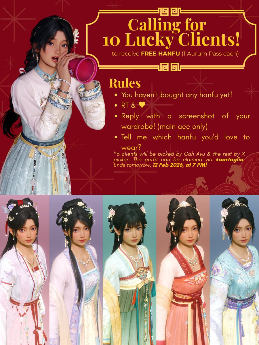 Hi, fashionista Cah Ayu is back! 🧵 

I'm looking for 10 lucky Miss Hunter  who need FREE Hanfu (1 aurum pass each).  Please read carefully the rules before joining it! Ends tomorrow at 7 PM. Good luck! 🪭✨️