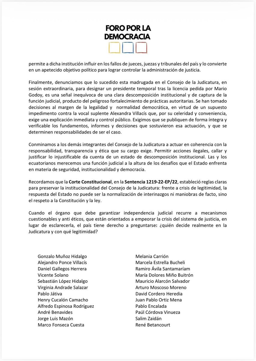 La democracia no se erosiona de golpe. Se desgasta cuando lo ilegal se vuelve rutina y el silencio institucional pretende pasar por normalidad. Lo ocurrido en la Judicatura es una señal grave de captura del sistema de justicia.

El #ForoPorLaDemocracia se pronuncia ante los
