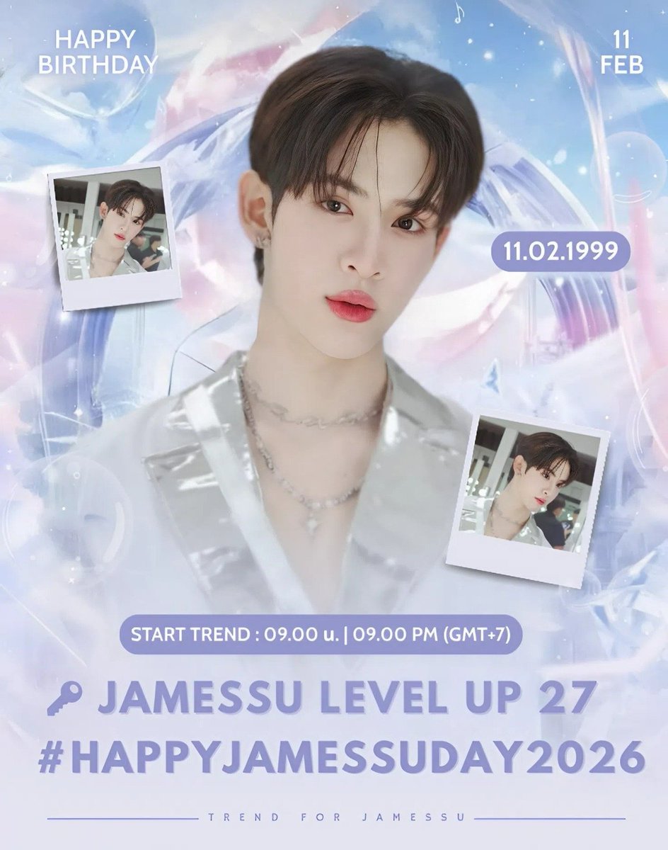 TrendJames_Su's tweet photo. 🤍 FOR JAMESSU 🤍

🗓️ : 11.02.2026

To celebrate JamesSu's birthday, you can use the keywords and hashtags below. Let's celebrate James's special day 🥳🤍

⏰️ : 09.00 (All Day)

🔑 JAMESSU LEVEL UP 27
#️⃣ : #HappyJamesSuDay2026

#JamesSu #JSY @Jamessu_w https://t.co/yauG25snJJ