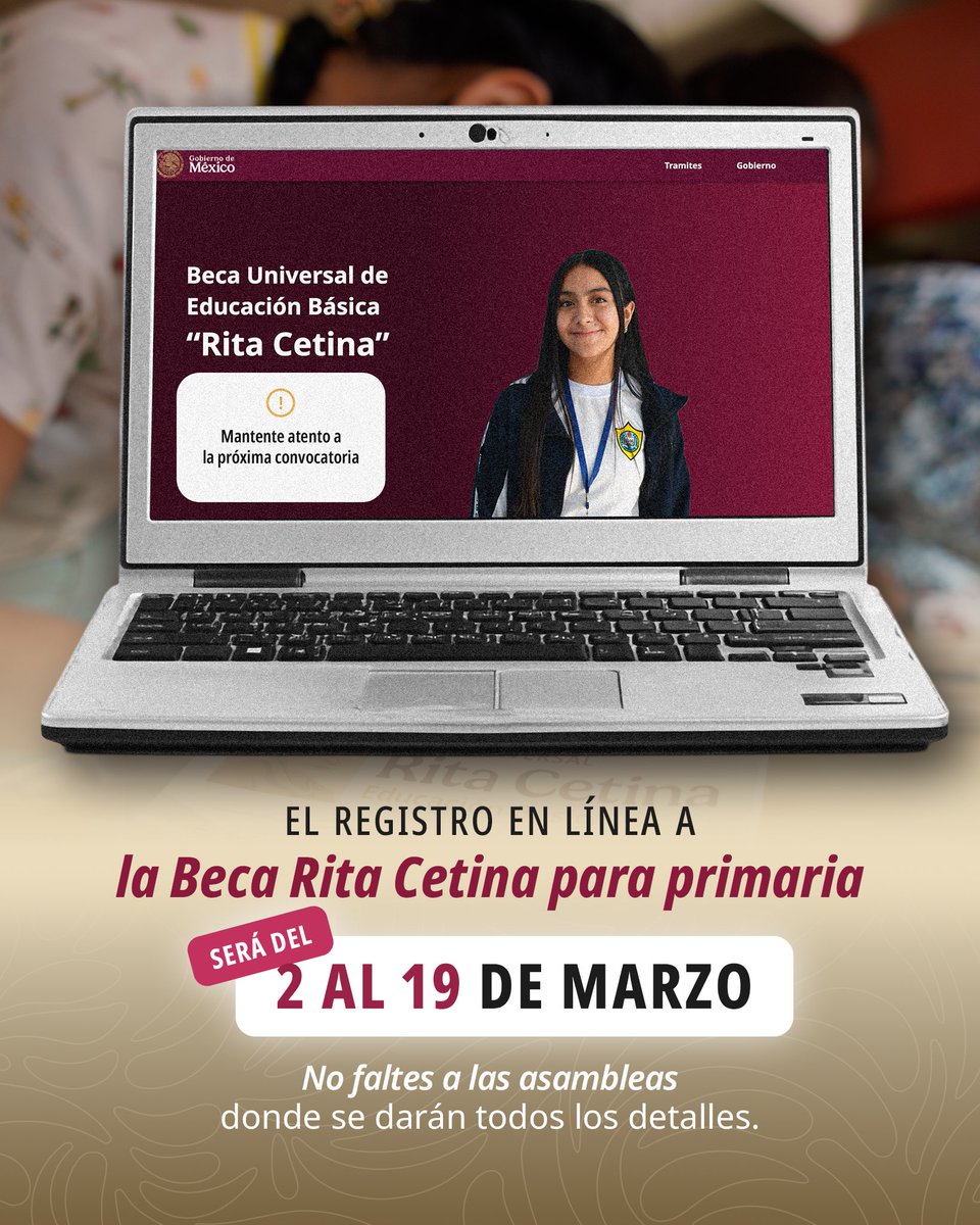 apoyosbienestar's tweet photo. 🔴 ¡Ya hay fecha! En marzo se abrirá el registro a la #BecaRitaCetina para PRIMARIA. 🎓✨

➡️ La escuela de tu hijo o hija te avisará sobre la asamblea informativa a la que debes ir para que conozcas todos los requisitos. 

Más información: https://t.co/qnyS4z1kbm https://t.co/9QHUa19LdY