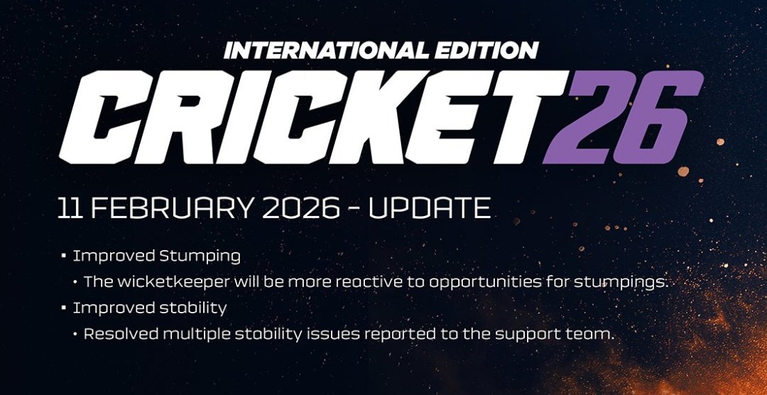 Cricket23game's tweet image. 🚨`Cricket 26 Patch is Live 🔴 `
Date : 11th Feb 2026 

Patch Notes 📋 👇🏻
- Improved Stumping ✅
- Improved Stability ☑️
-----
Hit ❤️ 
RT ♻️ 
Follow ✅ and Keep Supporting 🤝 
#Cricket26 | #Patch | #UPDATE