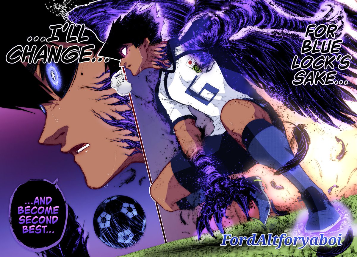 For blue lock's sakeI'll changeand become second best