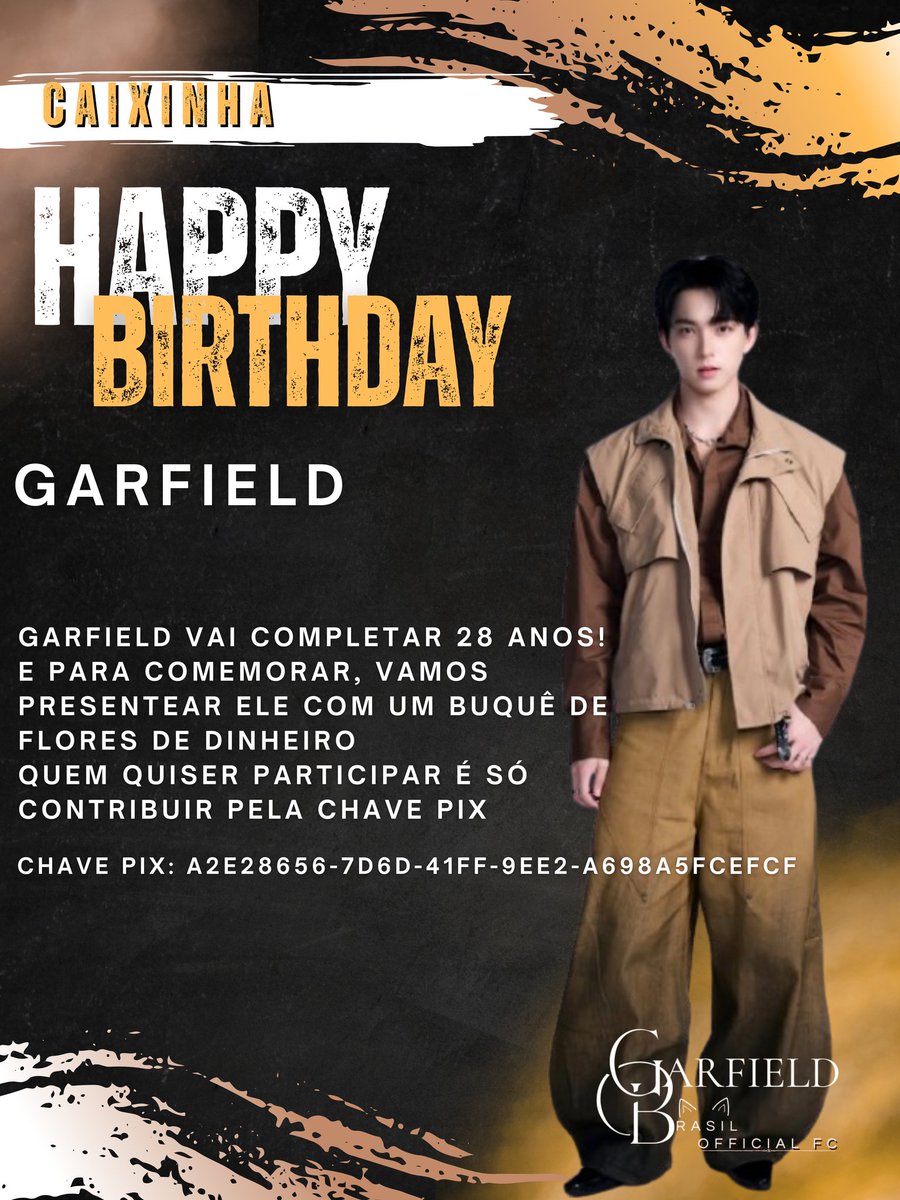GarfieldBrFC's tweet image. #28thGarfieldURMySky 
Garfield vai completar 28  anos!
E para comemorar, vamos presentear ele com um buquê de flores de dinheiro. Chave pix 
 🔑a2e28656-7d6d-41ff-9ee2-a698a5fcefcf

Valor atualizado: 57.86
Garfield Pantach🐈
#Garfinpkk #Fieldmily