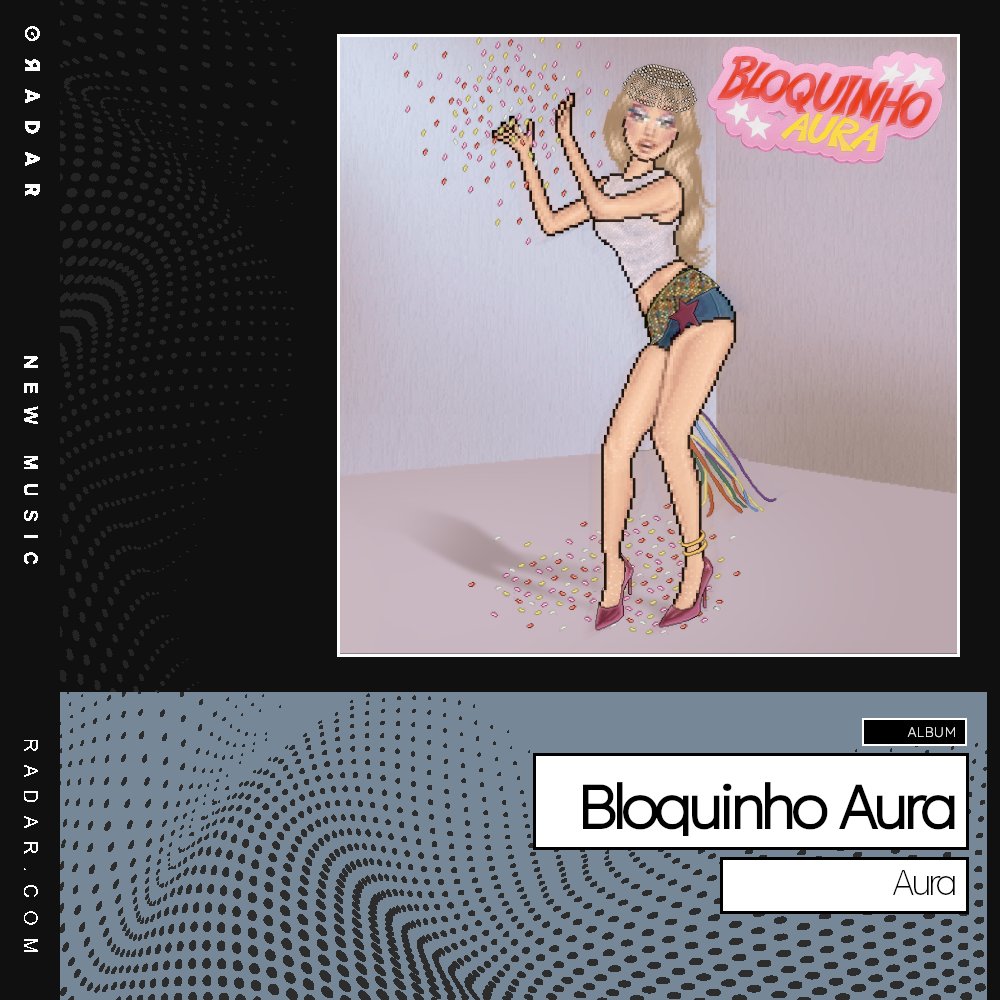 Novo EP de <a href="/habbaura/">AURA ✪</a>, "Bloquinho Aura", já está disponível em todas as plataformas de streaming, ouça agora!    

⛓️ sl1nk.com/bloquinhoaura

© 2025 Radar Records Latin
