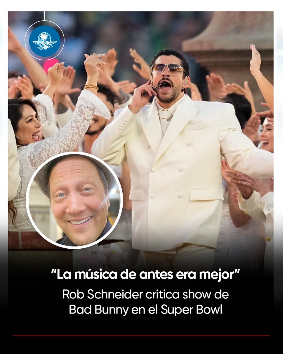El_Universal_Mx's tweet photo. 😬 🎤 Rob Schneider se lanzó contra el Halftime show de Bad Bunny en el Super Bowl LX, que durante el fin de semana dividió a los fanáticos. 

El actor, quien hace unas semanas también criticó a Billie Eilish por su postura anti‑ICE en los Grammy, afirmó que la música de antes tenía más calidad.
https://t.co/zB0a6LCgzd
