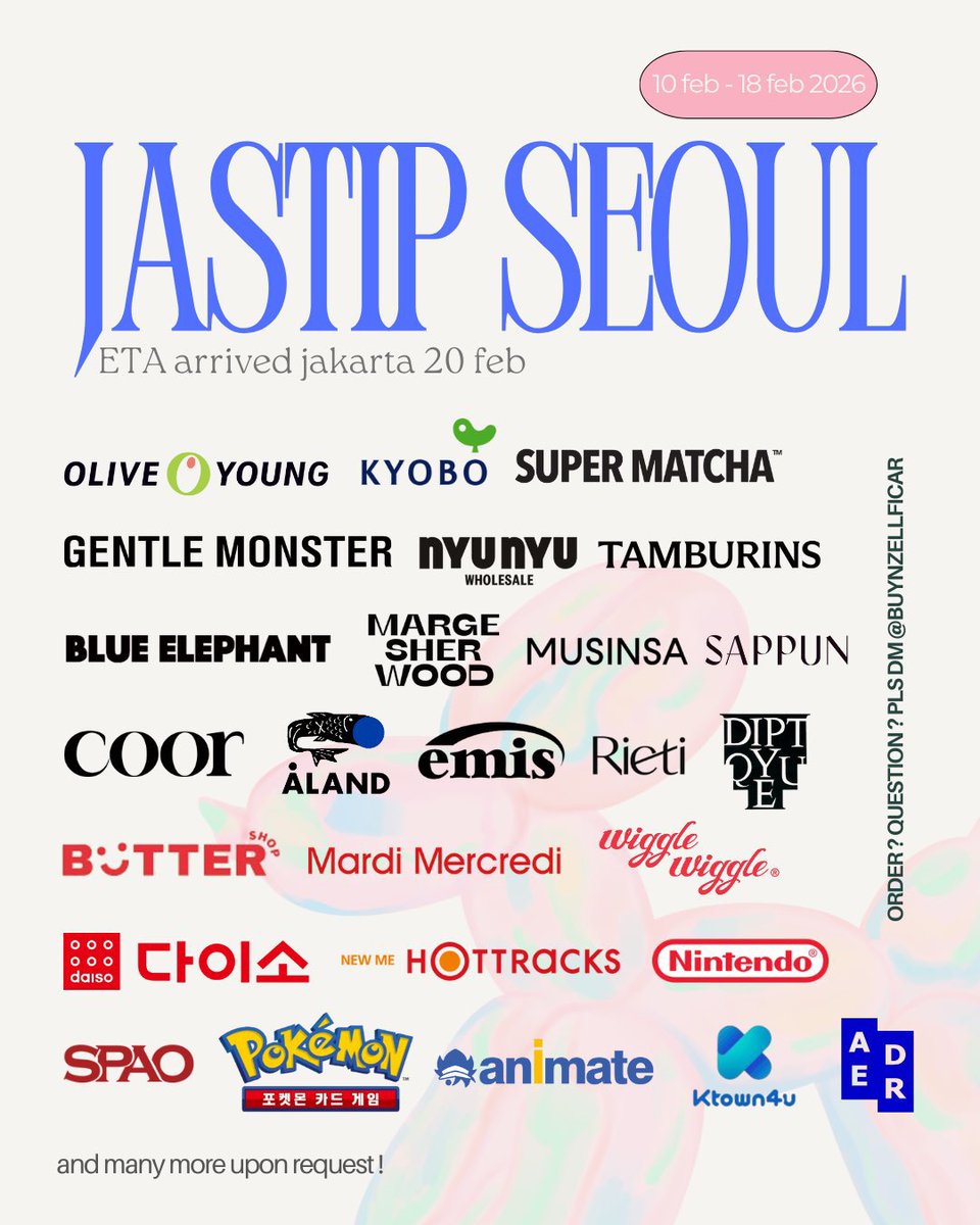 Selamat pagi ! 🌄
Open Jastip Handcarry Seoul Busan 🇰🇷
🏡 ready INA 20 Feb 

⌗ Olive Young > Skincare, makeup
⌗ Kpop > CxM Merch, Ateez, BTS, CORTIS
⌗ Fashion > nyu nyu, spao, musinsa
⌗ Anime > animate, manhwas (bl)
⌗ co web 🇰🇷

sharing bagasi sisa 12 kg !

wts wtb co korea