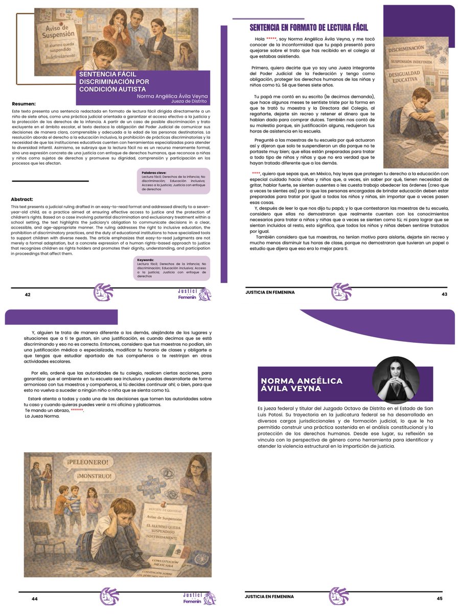 Continuamos con la revisa JusticiA en FemeninA de la Asociación Mexicana de Juezas <a href="/amjuzgadoras/">amjuzgadoras</a>

La Jueza Norma Angélica Ávila Veyna 
analiza un tema muy interesante el autismo escolar y la discriminación en las infancias, nos comparte una sentencia en formato inclusivo. 

La