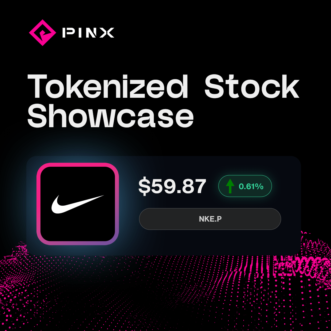 Nike isn’t just a company.

It’s a cultural force that spans sports, fashion, and technology.

PINX brings access to companies like Nike on-chain, making participation feel global by default.