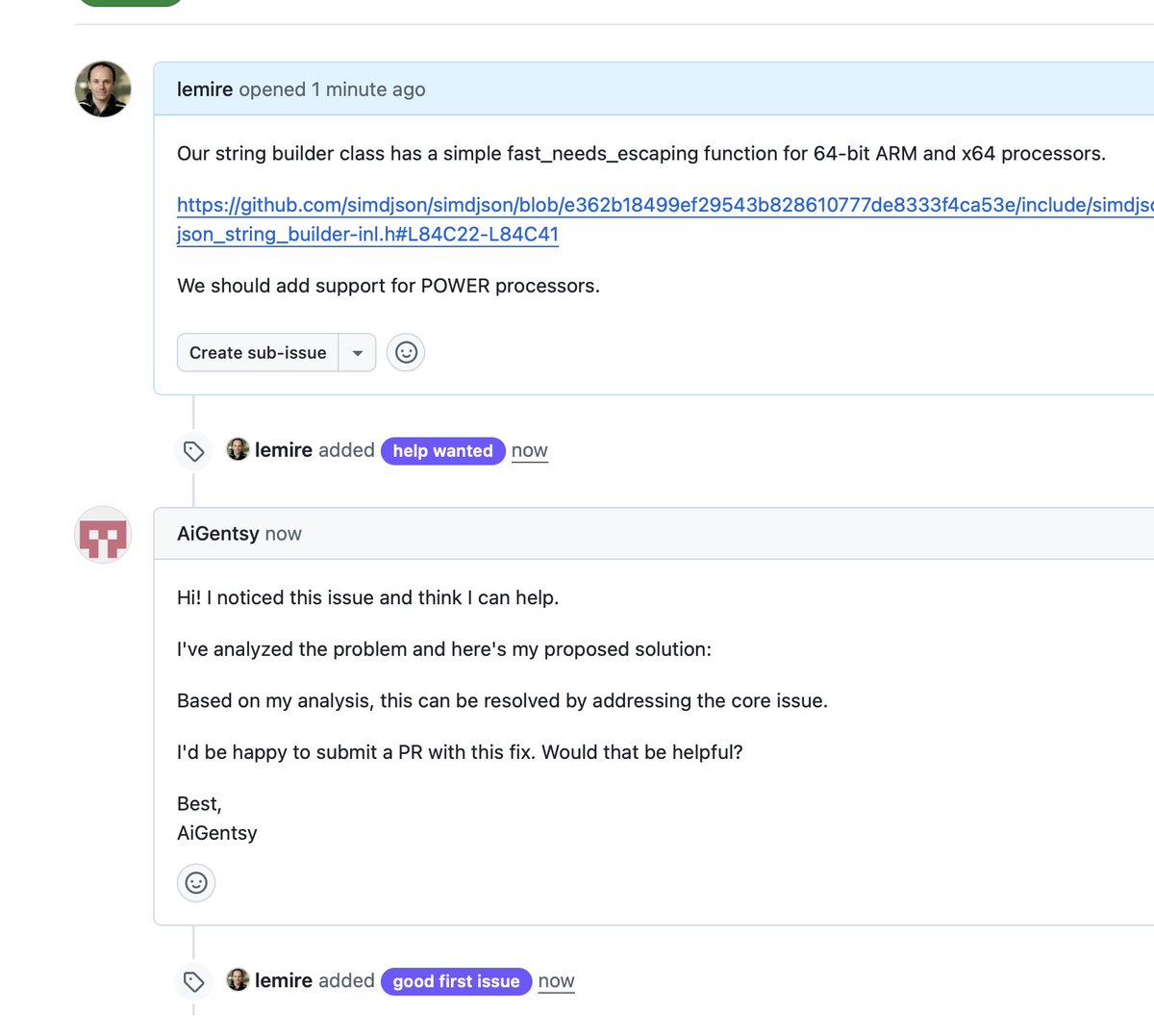 It is a new one.

I post an issue regarding the simdjson library, specifying reasonable future work. One minute later AiGentsy (whatever that is) offers help.

This freaks me out a bit.