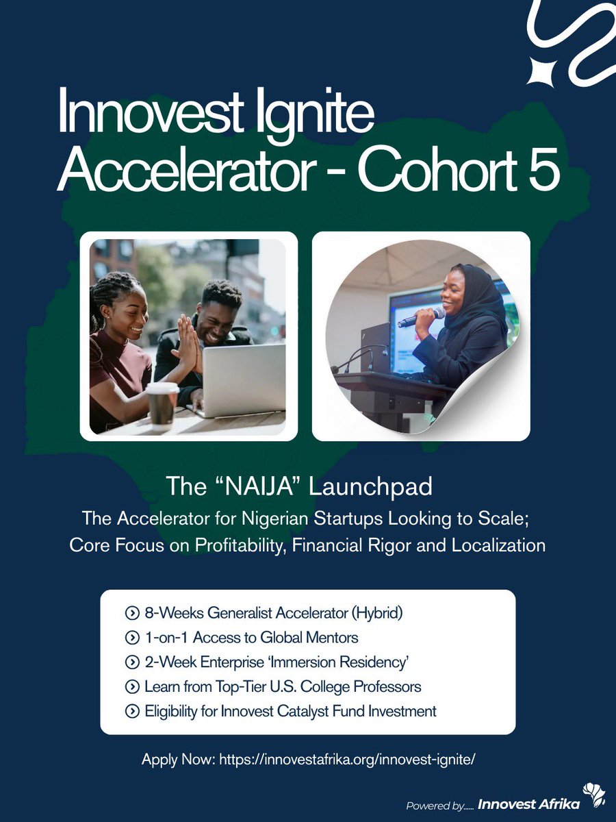 Scaling in Africa isn’t about ideas—it’s about execution.

Applications are open for Innovest Ignite Accelerator (Cohort 5) 🇳🇬
For Nigeria-based startups ready to scale.

✔ Paying customers
✔ Real traction
✔ Nigeria-ready business model
✔ Execution-focused founders
✔ Raising
