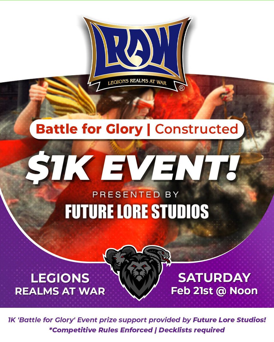 Join us at Chimera Gaming for the Battle for Glory | Constructed $1K on Saturday, Feb 21st at Noon!

Tickets Here!: chimeragamingonline.com/collections/le… 

With $1,000 in prize support provided by Future Lore Studios, this is your chance to prove your deck &amp; your skill!