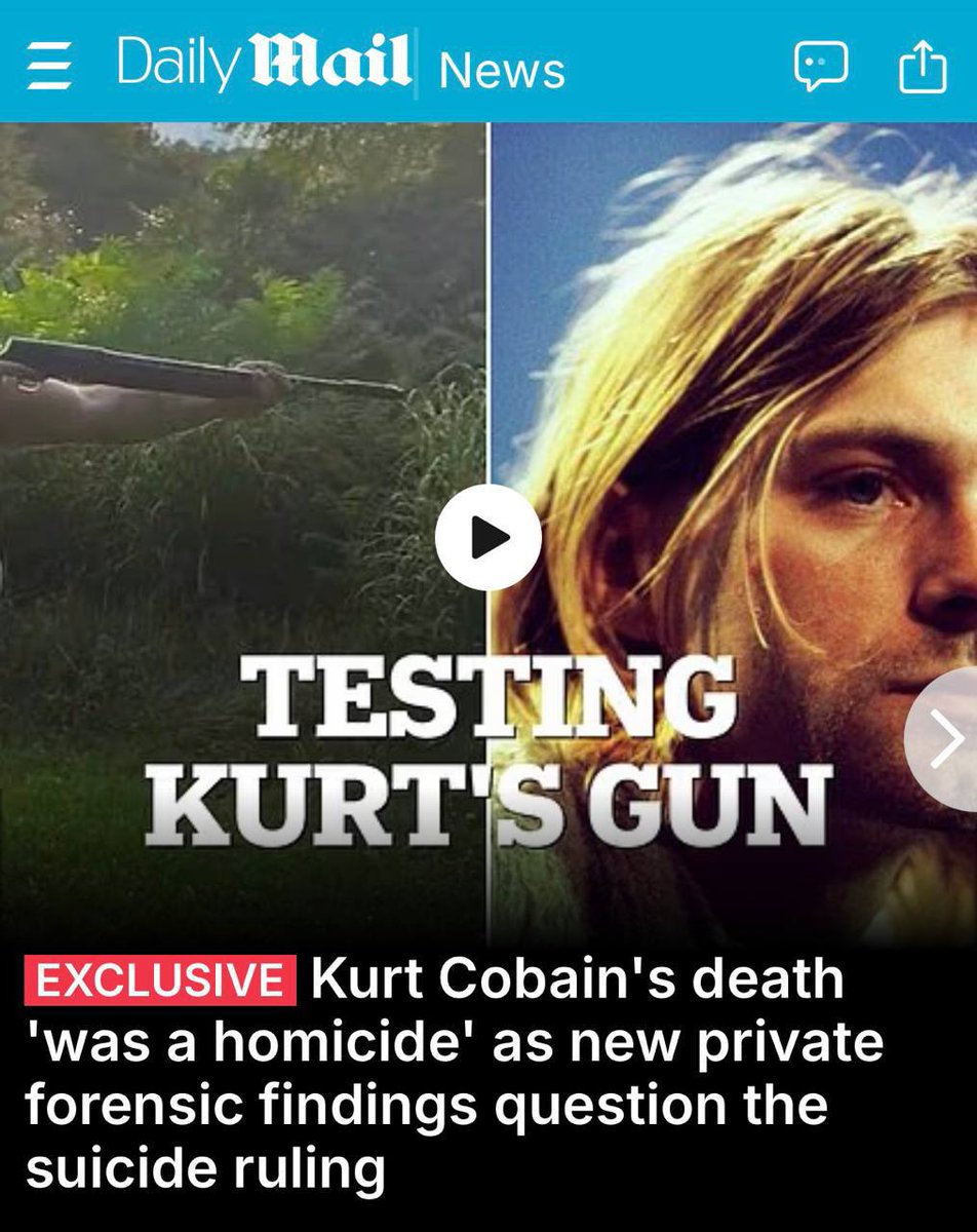 “Cobain was confronted by one or more assailants who forced a heroin overdose to incapacitate him, before one of them shot him in the head, placed the gun in his arms and left behind a forged suicide note.”
