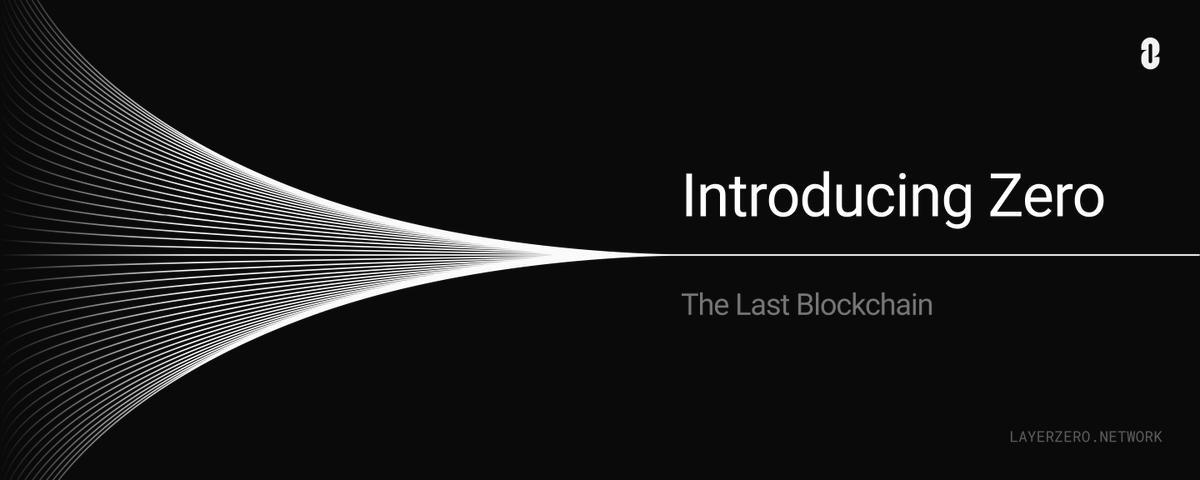 🔥 NEW: LayerZero introduced Zero, a new blockchain design using zero-knowledge proofs and a split validator model to target up to 2M transactions per second per zone.