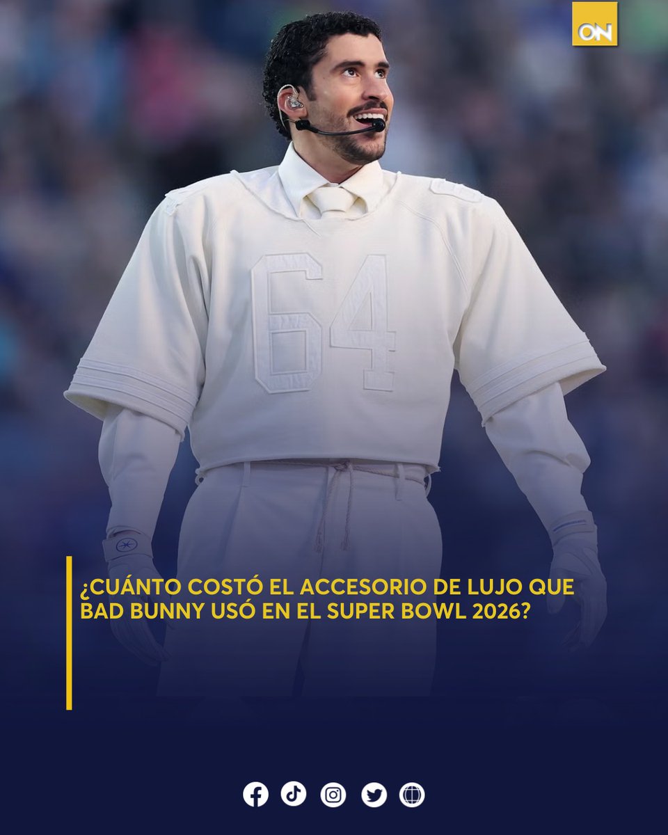 11_Noticias's tweet photo. Bad Bunny brilló en el Super Bowl 2026, y no solo por su música.👀
El accesorio de lujo que usó llamó todas las miradas, destacando en su icónico look del halftime show.⚡

🔗 Conoce todos los detalles aquí: https://t.co/59pYYDVZWa

#BadBunny #SuperBowl2026 #ModaDeLujo #Estilo https://t.co/X5dSDiW4t8