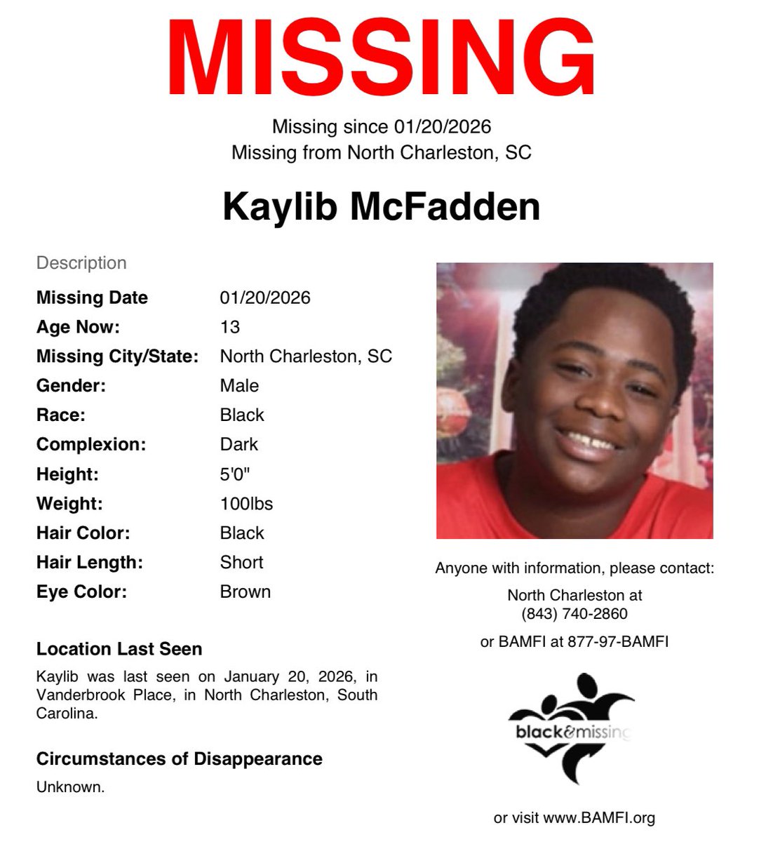 #NorthCharleston, #SC: 13y/o Kaylib McFadden was last seen on January 20 in Vanderbrook Place. 

Have you seen him?

Please SHARE to #HelpUsFindKaylibMcFadden #KaylibMcFadden #HelpUsFindUs