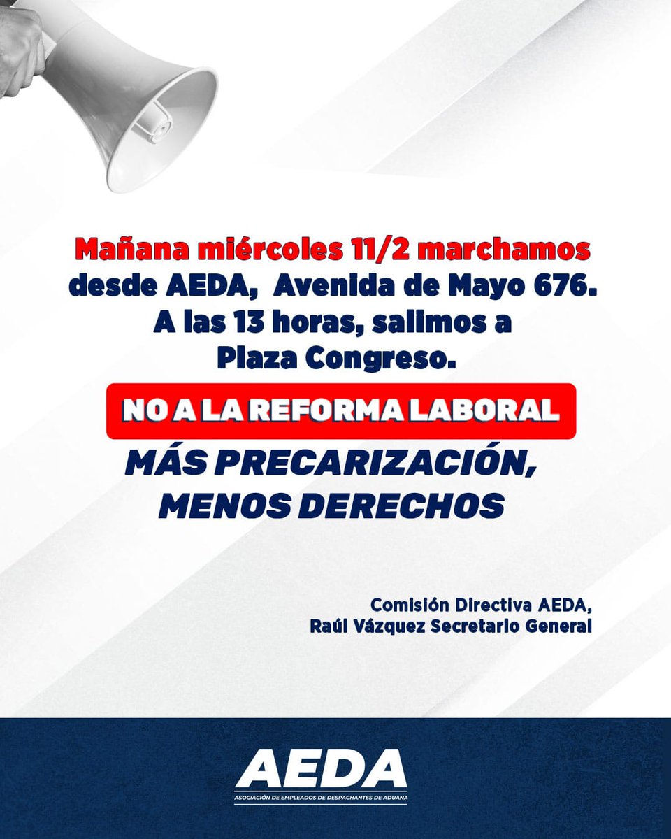 AEDA_ok's tweet photo. Mañana miércoles 11/2 marchamos juntos
Desde AEDA nos movilizamos en defensa de nuestros derechos laborales.
📍 Punto de encuentro: Av. de Mayo 676
⏰ Horario: 13 hs
➡️ Destino: Plaza Congreso
❌ No a la reforma laboral
⚠️ Más precarización, menos derechos
#AEDA https://t.co/Aa1yWwqq2X