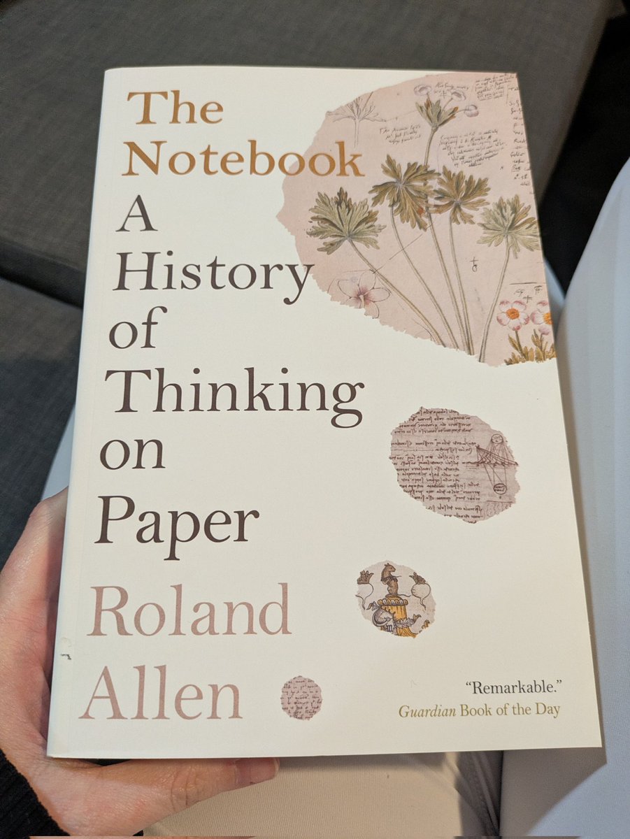 In this, the age of AI, I'm very grateful a reader of my newsletter recommended this book to me: 

The Notebook: A History of Thinking on Paper by Roland Allen